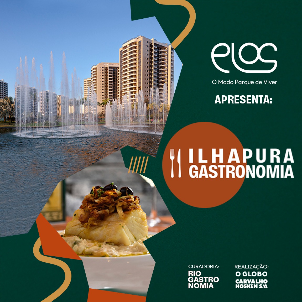 Carvalho Hosken e Elos apresentam o Ilha Pura Gastronomia